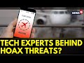 Tech Experts May Have Sent Hoax Bomb Threats To Flights | Hoax Bomb Threats | English News