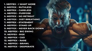 TOP Songs of NEFFEX 🔥 Best Workout Music 2024 🔥 Workout Motivation Music 2024