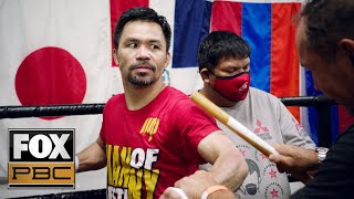 FULL EPISODE: Manny Pacquiao vs. Errol Spence Jr. | FIGHT CAMP | EPISODE 1