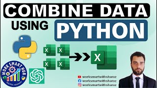 Combine Excel Workbooks into One in Seconds with Python | Work Smart Hub