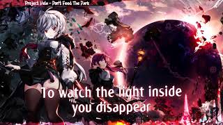 Nightcore - Don't Feed The Dark || @ProjectVela