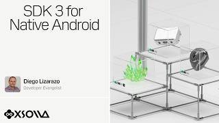 SDK 3 for Native Android