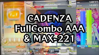 【beatmania IIDX 31 EPOLIS】CADENZA FullCombo AAA \u0026 MAX-221