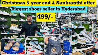 Biggest shoes seller in Hyderabad 499/- only / attraction store Christmas year end Sankranthi offer