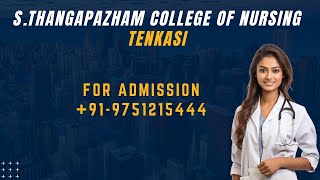 THANGAPAZHAM COLLEGE OF NURSING TENKASI REVIEW