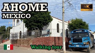 AHOME, Sinaloa, MEXICO 🇲🇽  - WALKING Tour 4K