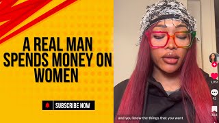 GOLD DIGGER SAYS ONLY BROKE COMPLAIN ABOUT SPENDING MONEY ON WOMEN!!