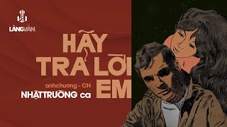 Nhật Trường (1993) | Hãy Trả Lời Em (Anh Chương, CH) | Nhạc Vàng Tình Ca