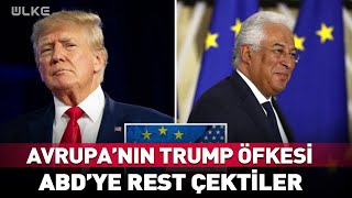 Avrupa Ülkelerinden Trump’a Rest! #haber