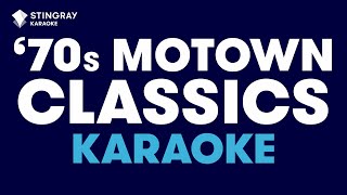 Motown Greatest Hits of The '70s | Best Motown Songs Of All Time in Karaoke Version (1 HOUR)