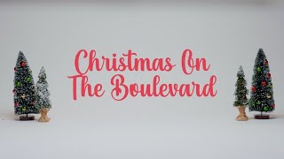 Christmas on the Boulevard: Classic