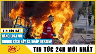 Tin Nga Ukraine mới nhất tối 20/10: Hàng loạt vụ không kích xảy ra ở Ukraine, nhắm cơ sở năng lượng
