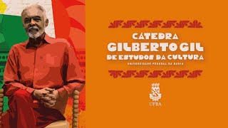 Lançamento Cátedra Gilberto Gil de Estudos da Cultura