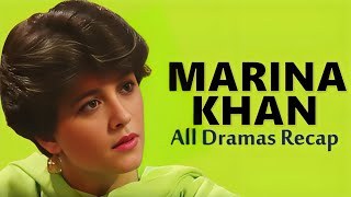 Marina Khan All Drama Recap 1985-2024 | Marina Khan Drama Evolution