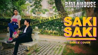 O SAKI SAKI | Dance Cover| Batla House| Anand CS & Sarga s kumar