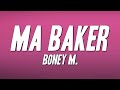 Boney M. - Ma Baker (Lyrics)