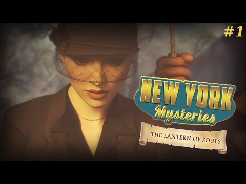 New York Mysteries 3: The Lantern of Souls #1 – Wie gewonnen, so zerronnen (Lets Play)