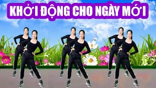 BÀI KHỞI ĐỘNG CHO MỘT NGÀY MỚI ĐẦY NĂNG LƯỢNG / NHẠC HAY/ THỂ DỤC THẨM MỸ