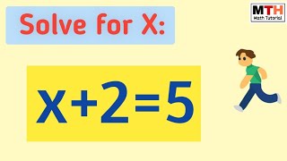 Solve x+2=5 || Linear Equation