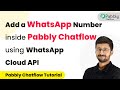 How to Create WhatsApp Cloud API Account and Connect with Pabbly Chatflow (Latest)