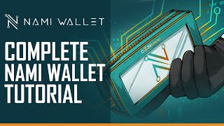 How To Use Nami Wallet - Quick And Easy Tutorial