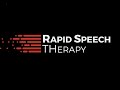 What is Rapid Speech Therapy