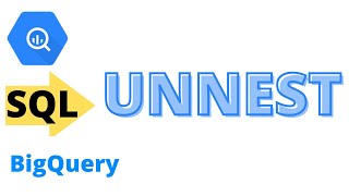 #13: UNNEST | SQL Tutorial