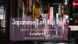 Japanese Lofi Hip Hop ⛩️ Music Mix 🌞 Summer I