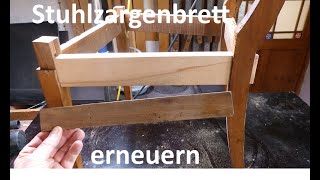 gebrochene Zapfen von Stuhlzarge und Stuhlstreben erneuern