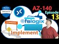 AZ-140 ep13 | Implement AVD FSLogix Storage