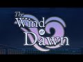 The Wind at Dawn Music Box — [#01] The Wind at Dawn