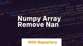numpy array remove nan
