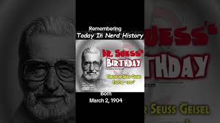 Remembering Theodor Seuss Geisel, born March 2, 1904 and passed away September 24, 1991.