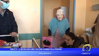 Barletta - La befana sono libri e dolciumi ai bambini della pediatria