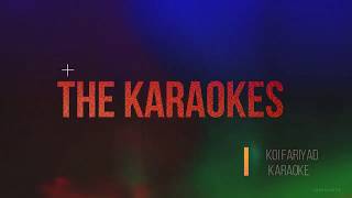 Koi Fariyaad  Unplugged Karaoke | Vishal Mishra | Jagjit Singh | Tum Bin