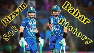 Babar Azam  And Muhammad Rizwan setup a history Pakistan cricket team
