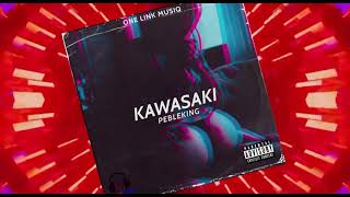 Pebleking- Kawasaki (Official Audio)