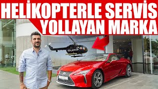 Helikopterle Servis Yollayan Marka | Lexus