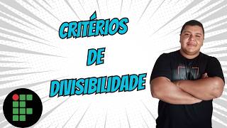 AULA 3 - CRITÉRIOS DE DIVISIBILIDADE (Link do material na descrição do vídeo)