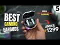 Top 5 Gaming TWS Earbuds Under 1500🔥Low Latency, Battery Life🔥Best Gaming Earbuds Under 1500 in 2024