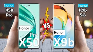 Honor X50 Pro Vs Honor X9b - Full Comparison 🔥 Techvs