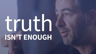 Having the truth isn't enough | Alan Shlemon