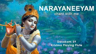 Narayaneeyam Dashakam 59 (Chant with me - Krishna Playing Flute)