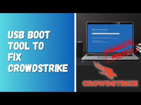 Microsoft Release USB Boot Tool to Fix CrowdStrike Disaster