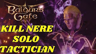 Easiest Strategy to Tactician Solo Nere in Baldur's Gate 3