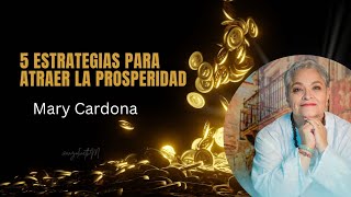 💰Hazte amigo del dinero con estos pasos - Mary Cardona