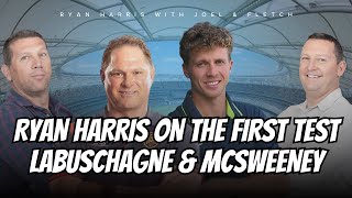 #AUSvIND | Ryan Harris on the First Test v India including Nathan McSweeney \u0026 Marnus Labsuchagne