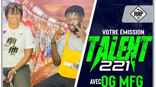 Talent221 avec OGMFG  de Keur Massar “Kane Moy King Rap Galsen …”