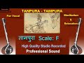 tanpura tampura scale f high quality studio sound गायकी के रियाज़ के लिए अति उत्तम