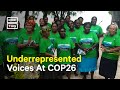 These Communities Aren't Being Represented at COP26